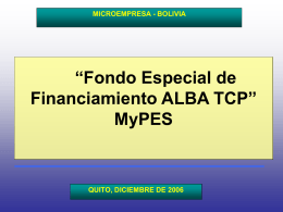 Informe Fondo Especial de Financiamiento ALBA TCP MyPES