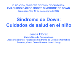 Los cuidados de salud en el niño con síndrome de Down.