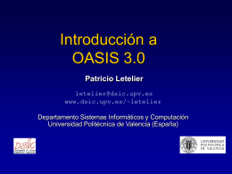 OASIS 3.0 - Universidad Politécnica de Valencia
