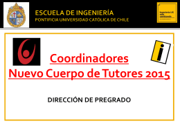 Coordinadores Nuevo Cuerpo de Tutores 2015 DIRECCIÓN DE