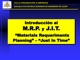 MRP-JIT - Grupo de Ingeniería de Organización