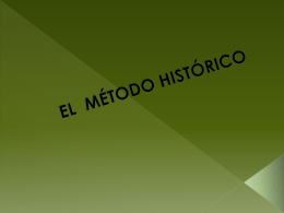 EL MÉTODO HISTÓRICO.