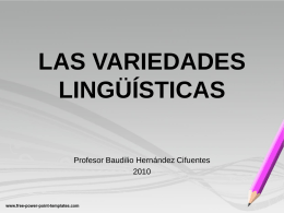 Variedades lingüísticas - Profesor de Lenguaje y Comunicación y