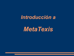 Introduction to MetaTexis