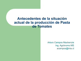 Rentabilidad agrícola del tomate industrial (Sr. Arturo Campos)