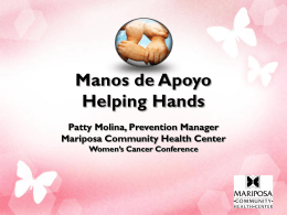 Manos de Apoyo Helping Hands Patty Molina, Prevention Manager