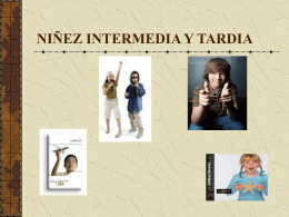Niñez Intermedia y Tardía / Escolares.
