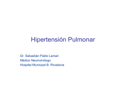 Clase 12: Hipertensión Pulmonar