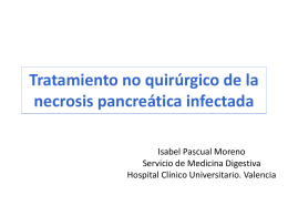 Tratamiento no quirúrgico en la necrosis pancreática infectada