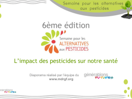 Diapositive 1 - Semaine pour les alternatives aux pesticides