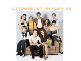 LA COMUNICACIÓN FAMILIAR