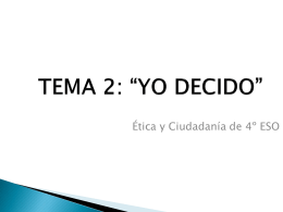TEMA 2: “YO DECIDO” - Ética y Ciudadania de 4º
