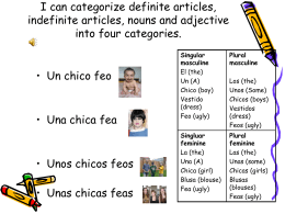I can categorize definite articles, indefinite articles