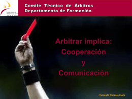 Charla Arbitrar implica comunicación y cooperación