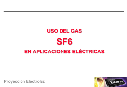 Uso del GAS SF6 en aplicaciones eléctricas