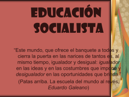 Educacion socialista - TEORÍAS PEDAGÓGICAS