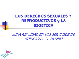 6_9_derechos_sex_y_reproductivos_y_la_bioetica