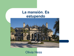 La casa Olivia Hess