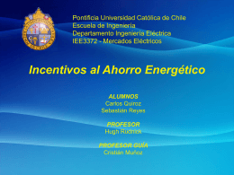 Incentivos al Ahorro Energético - Pontificia Universidad Católica de