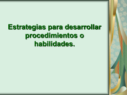 Estrategias para desarrollar procedimientos o - FMVZ-UNAM