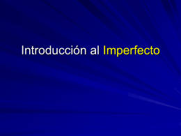 Introducción al Imperfecto