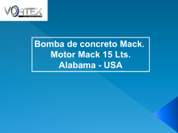 Bomba de concreto Mack. Motor Mack 15 Lts. Alabama - USA