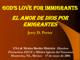 God`s Love for Immigrants/El Amor de Dios por