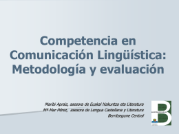 Competencia en Comunicación Lingüística: Metodología y evaluación