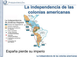 La independencia de las colonias americanas - E