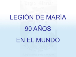 Legión de María 90 Aniversario