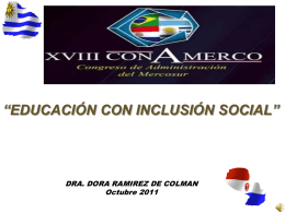 Educación y formación con inclusión social Dra. Dora Ramirez de
