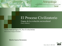 El Proceso Civilizatorio