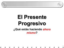 Presente Progresivo - columbia secondary school