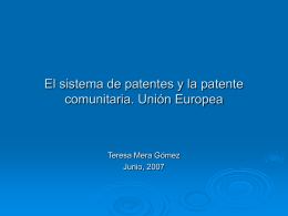 El Sistema de Patentes y la Patente