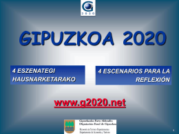 Gipuzkoa 2020: 4 Escenarios para la Reflexión (Presentación)