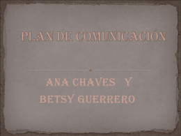 Plan de Comunicación Ana Chaves y Betsy