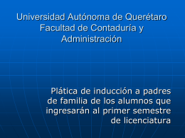 Diapositiva 1 - FCA - Universidad Autónoma de Querétaro