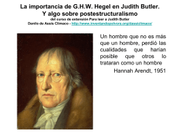 La importancia de G.H.W. Hegel en Judith Butler. Y algo sobre