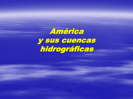 América y sus cuencas hidrográficas