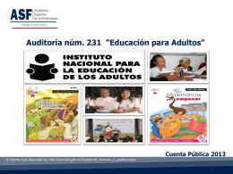 Cuenta Pública 2013 Auditoría núm. 231 “Educación para Adultos”