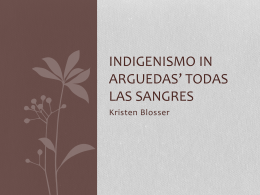 Indigenismo and todas las sangres