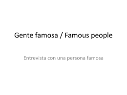 Gente famosa / Famous people