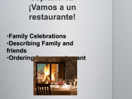 Capítulo 5B ¡Vamos a un restaurante! Family Celebrations