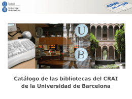 Catálogo de las bibliotecas del CRAI de la Universidad de Barcelona