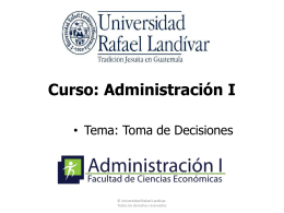02 - Toma de Decisiones - Universidad Rafael Landívar