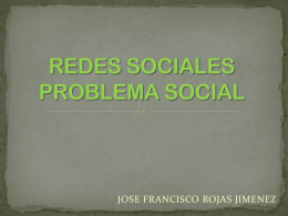 REDES SOCIALES PROBLEMA SOCIAL
