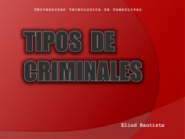 TIPOS DE CRIMINALES