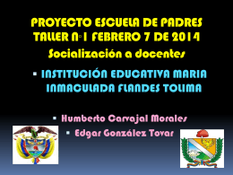 proyecto escuela de padres 2014 - Institución Educativa María