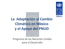 La Adaptación al Cambio Climático en México y el Apoyo del