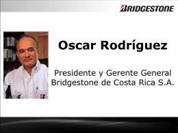 Oscar Rodríguez Presidente y Gerente General